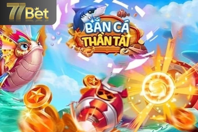 Hướng dẫn tham gia bắn cá thần tài