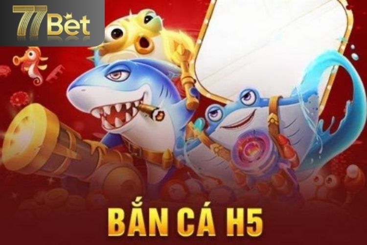 Chiến thuật hay khi chơi bắn cá h5