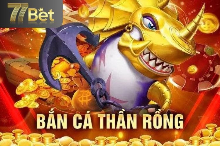 Giới thiệu về bắn cá thần rồng