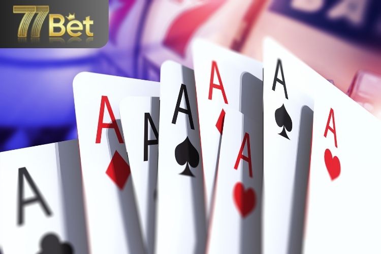 Vì sao game bài của 77bet lại được yêu thích?